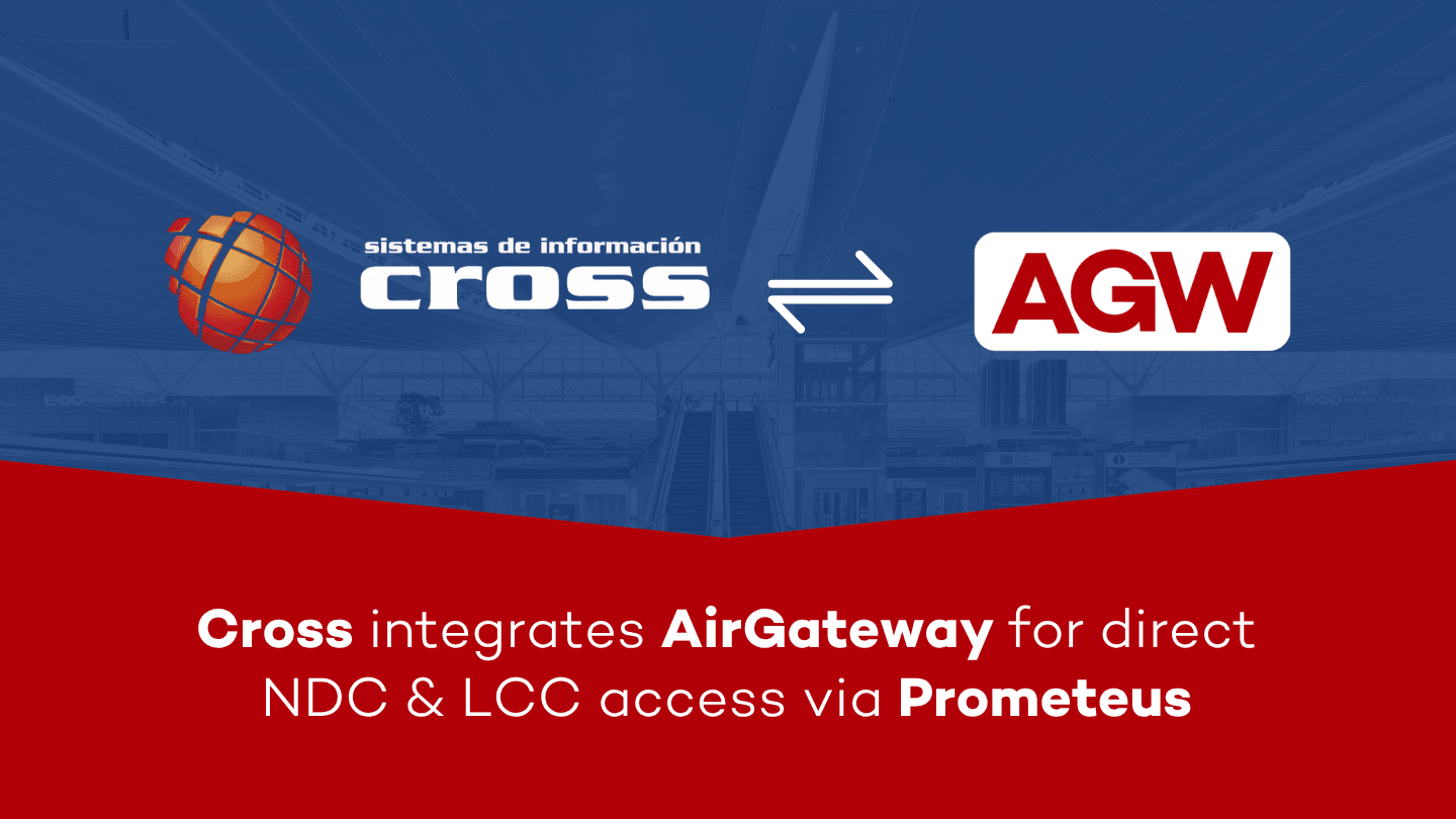 AirGateway and CROSS partner to bring NDC and LCC to Prometeus